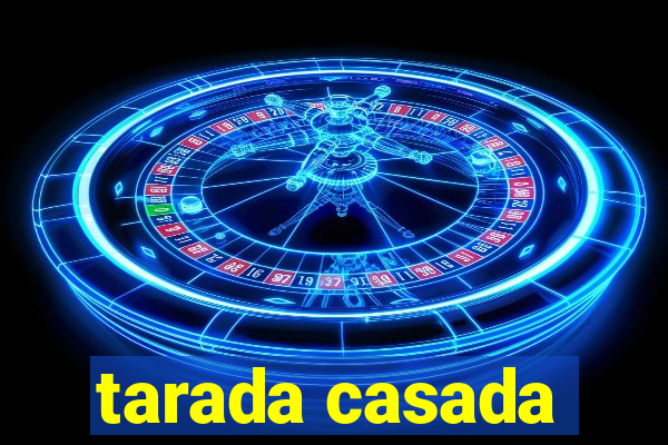 tarada casada